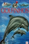 Golfinhos, Os