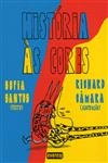 Historia As Cores
