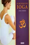 Mundo Do Ioga, O