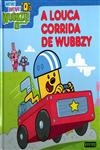 Louca Corrida De Wubbzy, A
