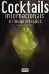 Cocktails Internacionais E Novas Criacoes