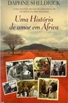 Historia De Amor Em Africa, Uma