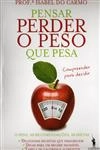 Pensar Perder O Peso Que Pesa