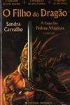 Saga Das Pedras Magicas, A Vol7 - O Filho Do Dragao