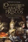 Misterios Do Abade De Priscos, Os
