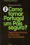 Como Tornar Portugal Um Pais Seguro