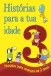 Historias Para A Tua Idade 3 Anos