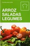 Arroz Saladas Legumes
