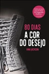 80 Dias Vol1 - A Cor Do Desejo