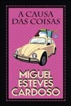Causas Das Coisas, A