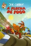 Flecha De Fogo, A