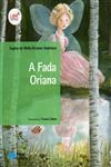 Fada Oriana, A