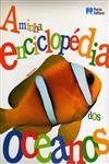 Minha Enciclopedia Dos Oceanos, A