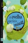 Ovelha Que Fazia Muuu, A