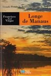 Longe De Manaus