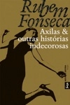 Axilas E Outras Historias Indecorosas