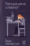 Para Que Serve A Historia
