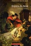 Branca De Neve E Suas Irmas