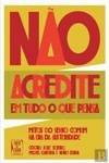 Nao Acredite Em Tudo O Que Pensa