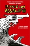 Isto E Um Assalto