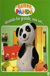 Bairro Do Panda - Quando For Grande Vou Ser