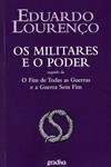 Militares E O Poder, Os