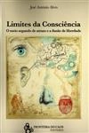Limites Da Consciencia