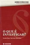 Que E Investigar, O