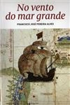 No Vento Do Mar Grande