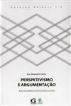 Perspetivismo E Argumentacao