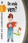 De Onde Vem