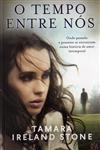 Tempo Entre Nos, O