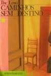 Caminhos Sem Destino