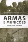 Armas E Municoes Legislacao Anotada