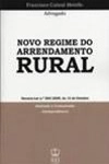Novo Regime Do Arrendamento Rural Anotado E Comentado