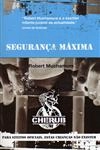 Seguranca Maxima