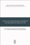 Novas Fronteiras Do Direito No Dealbar Do Seculo Xxi