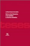 Sobre As Crises Financeiras O Risco Sistemico E A Incerteza Sistematica