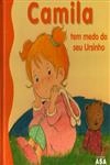 Camila Tem Medo Do Seu Ursinho
