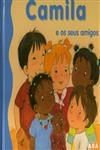 Camila E Os Seus Amigos