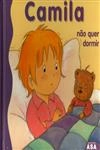 Camila Nao Quer Dormir