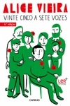Vinte E Cinco A Sete Vozes