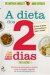 Dieta Dos 2 Dias, A