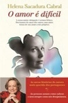 Amor E Dificil, O