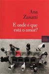 E Onde E Que Esta O Amor