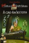 Casa Dos Horrores, A