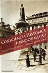 Consciencia Historica E Nacionalismo