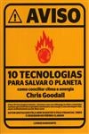 10 Tecnologias Para Salvar O Planeta