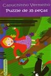 Capuchinho Vermelho Puzzle De 35 Pecas