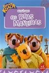 Irmaos Koala Ensinam As Boas Maneiras, Os